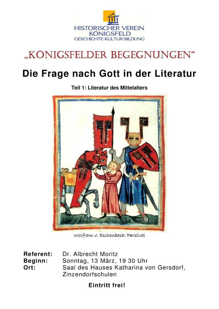 Ein Plakat für eine Veranstaltung des Historischen Vereins Königsfeld zeigt ein mittelalterliches Bild aus "Parzival", umgeben von Textdetails zur Veranstaltung wie Referent, Datum, Uhrzeit und Ort.