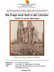 Ein Plakat für eine Veranstaltung des Historischen Vereins Königsfeld zum Thema "Die Frage nach Gott in der Literatur" mit einem Bild von Jonas Koehler, das Ruinen zeigt, und Informationen zur Veranstaltung am 16. September.