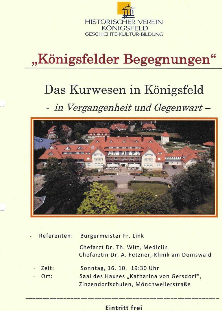 Der Flyer bewirbt eine Veranstaltung des Historischen Vereins Königsfeld über das Kurwesen in Königsfeld mit einem Foto eines großen Gebäudes mit rotem Dach, umgeben von Bäumen.