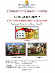 Ein Werbeplakat für eine Veranstaltung namens "Königsfelder Begegnungen", die sich mit christlichen Gästehäusern in Königsfeld beschäftigt und Bilder von drei verschiedenen Häusern zeigt.