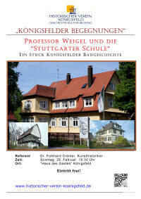 Ein Veranstaltungsplakat für die "Königsfelder Begegnungen" mit dem Thema "Professor Weigel und die 'Stuttgarter Schule'", illustriert mit Fotos von Gebäuden.